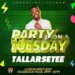 Tallarsetee – Party On A Tuesday