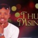 Thula Msindo – Washa Tatomtanam