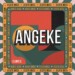 AcuteDose – Angeke ft. Villosoul, Isaac Maida & Calvin Shaw