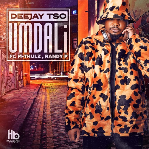 Deejay Tso - Umdali ft. M-Thulz & Randy P