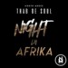 Thab De Soul – Night In Afrika (Original Mix)
