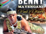 Benny Mayengani – Vana Va Nhova (Album)