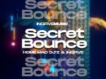Home-Mad Djz & InQfive – Secret Bounce (Dub Mix)